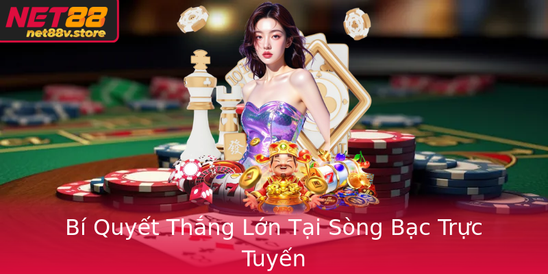 Bí Quyết Thắng Lớn Tại Sòng Bạc Trực Tuyến Bí Quyết Thắng Lớn Tại Sòng Bạc Trực Tuyến