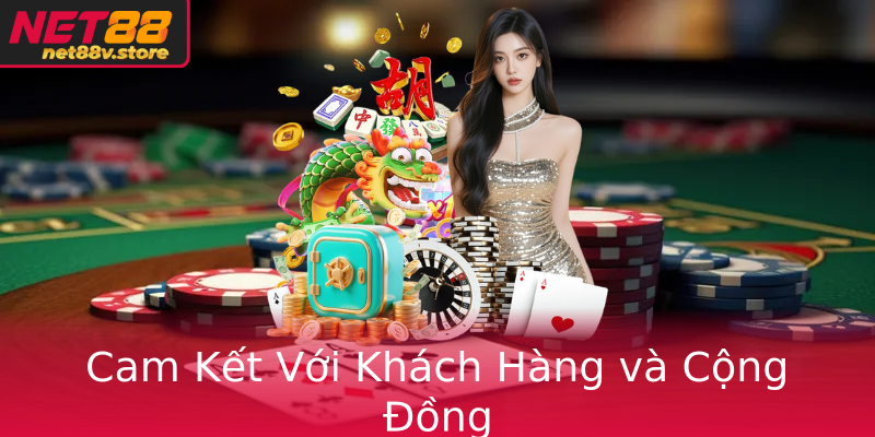 Về Chúng Tôi - Khám Phá Hành Trình Và Giá Trị Từ Nhà Cái Net88 4 Cam Ket Voi Khach Hang Va Cong Ong