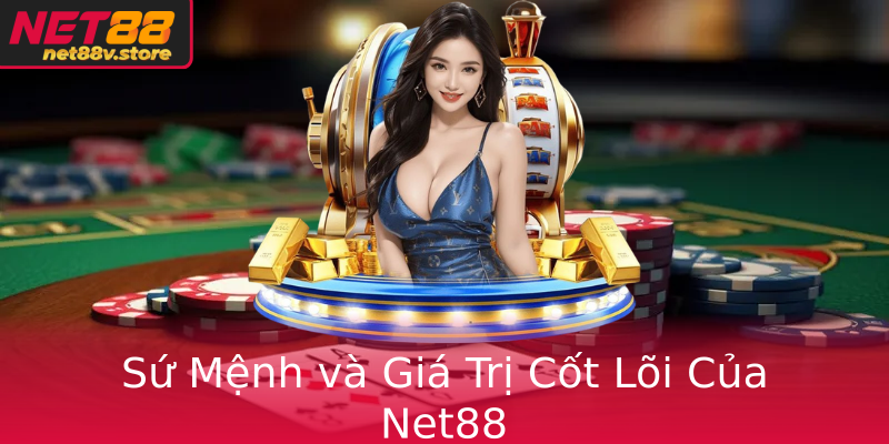 Về Chúng Tôi - Khám Phá Hành Trình Và Giá Trị Từ Nhà Cái Net88 2 Su Menh Va Gia Tri Cot Loi Cua Net88