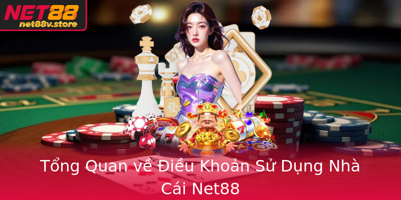 Điều Khoản Và Điều Kiện Net88 - Khám Phá Thế Giới Chơi Game An Toàn và Minh Bạch 1 Tong Quan Ve Ieu Khoan Su Dung Nha Cai Net88